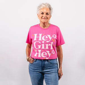 Hey Girl Hey T-Shirt | Pink
